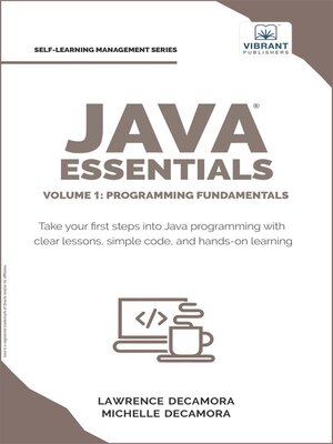 cover image of Java Essentials Volume 1